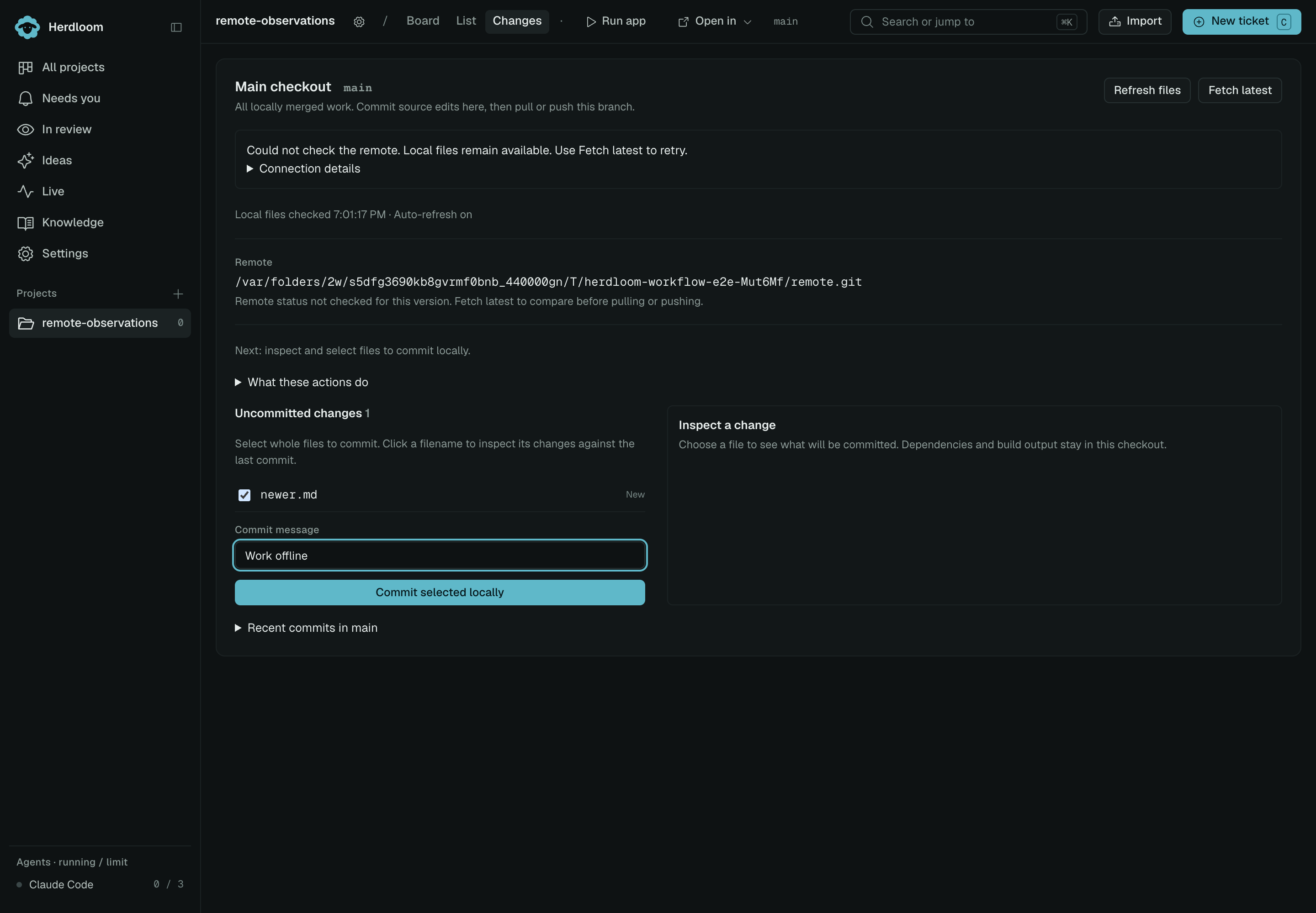 Local changes remain available when a remote check fails