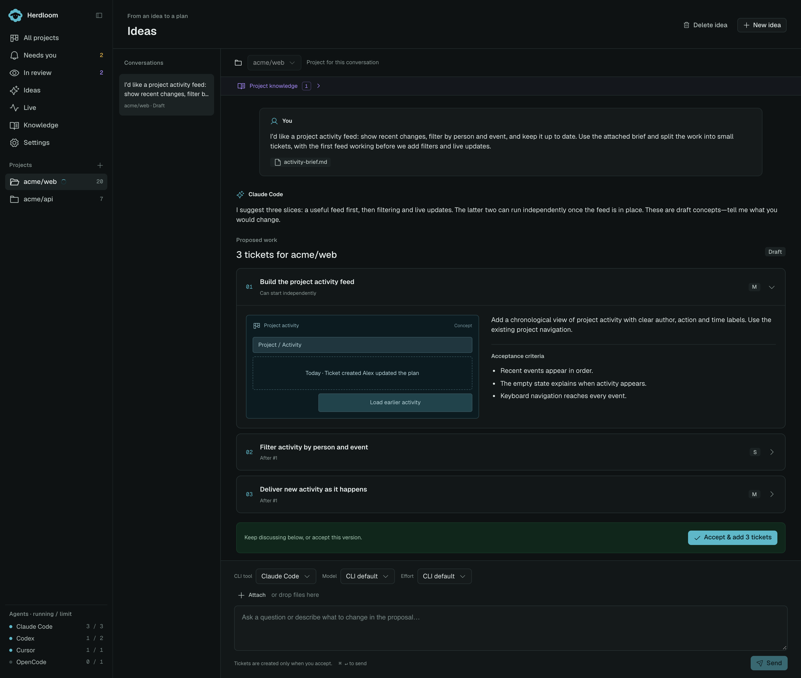 An Ideas conversation about a project activity feed, with an attached brief, three proposed tickets, concept sketches, dependencies, and the Accept and add 3 tickets button