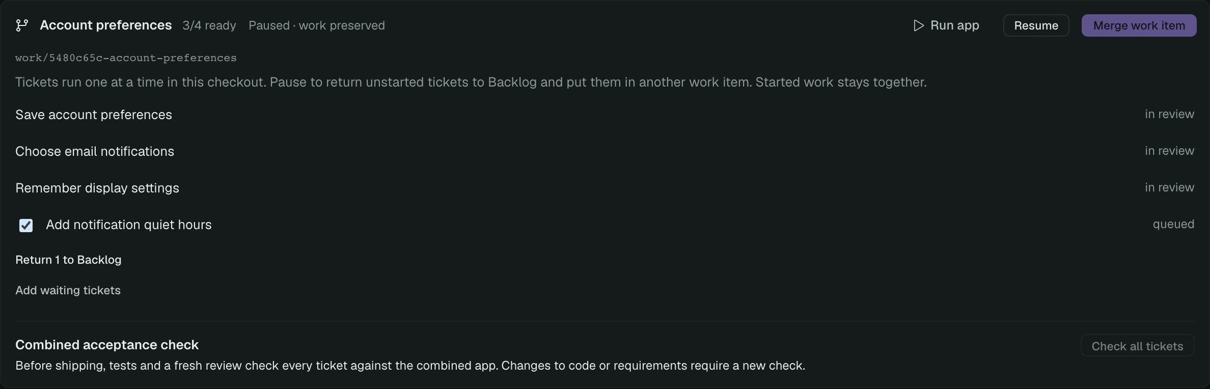 A paused work item with its member tickets and controls for returning an unstarted ticket to Backlog
